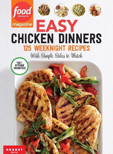 Food Network Easy Chicken Dinners August 16th, 2023 Digital Back Issue Cover