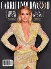 Carrie Underwood - From Idol to Icon Magazine (Digital) Subscription                    August 23rd, 2023 Issue