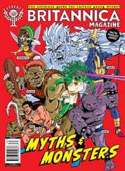 Britannica Magazine - Myths & Monsters Magazine (Digital) Subscription                    August 30th, 2023 Issue
