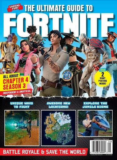 The Ultimate Guide to Fortnite (Chapter 4 Season 3) August 30th, 2023 Digital Back Issue Cover