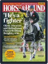 Horse & Hound (Digital) Subscription                    September 7th, 2023 Issue