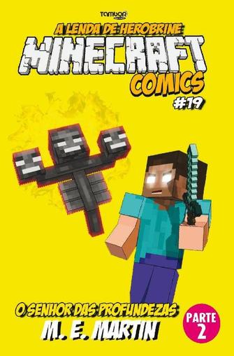 Minecraft Comics: A Lenda de Herobrine September 8th, 2023 Digital Back Issue Cover