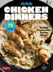 Delish Chicken Dinners Magazine (Digital) Subscription                    September 7th, 2023 Issue