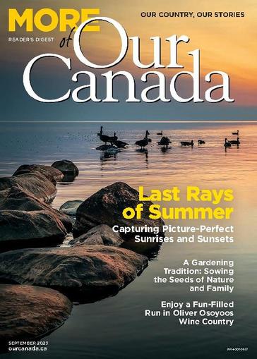 More of Our Canada September 1st, 2023 Digital Back Issue Cover