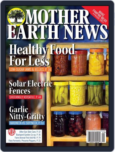 MOTHER EARTH NEWS August 1st, 2017 Digital Back Issue Cover