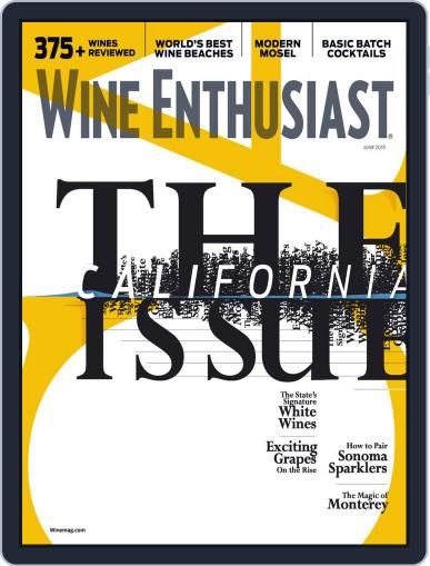 Wine Enthusiast June 1st, 2019 Digital Back Issue Cover