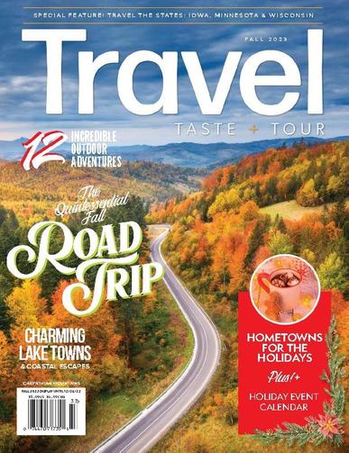 Travel, Taste and Tour August 29th, 2023 Digital Back Issue Cover
