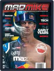 Mad Mike: the Biography by NZ Performance Car Magazine (Digital) Subscription                    February 18th, 2020 Issue
