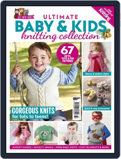 Ultimate Baby & Kids Knitting Collection February 24th, 2020 Digital Back Issue Cover