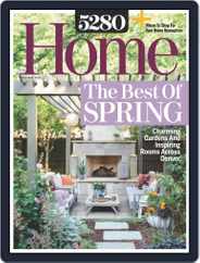 5280 Home (Digital) Subscription                    April 1st, 2019 Issue
