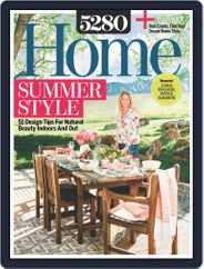 5280 Home (Digital) Subscription                    June 1st, 2019 Issue