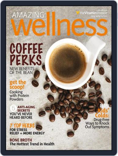 Amazing Wellness August 31st, 2016 Digital Back Issue Cover