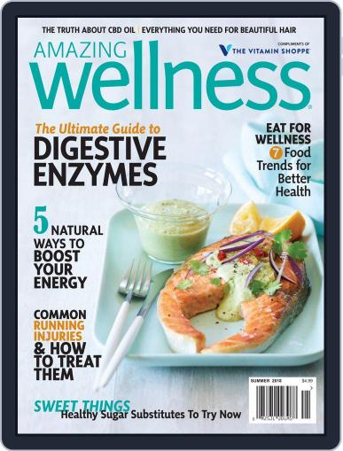 Amazing Wellness July 1st, 2018 Digital Back Issue Cover