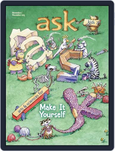 Ask Science And Arts Magazine For Kids And Children November 1st, 2015 Digital Back Issue Cover