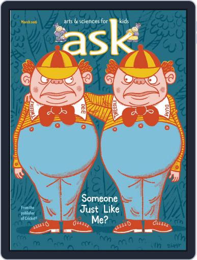 Ask Science And Arts Magazine For Kids And Children March 1st, 2016 Digital Back Issue Cover