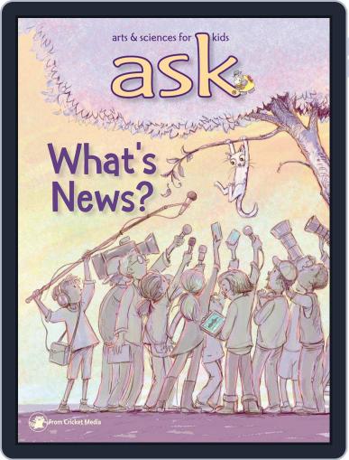 Ask Science And Arts Magazine For Kids And Children March 1st, 2018 Digital Back Issue Cover