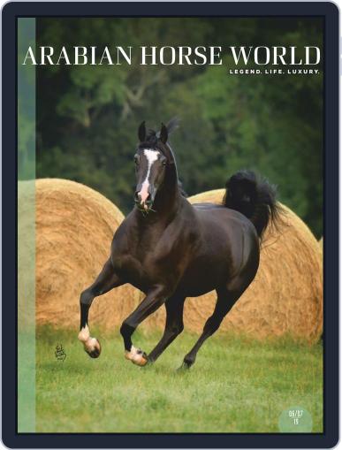 Arabian Horse World June 1st, 2019 Digital Back Issue Cover