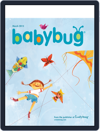 Babybug Stories, Rhymes, and Activities for Babies and Toddlers March 1st, 2015 Digital Back Issue Cover