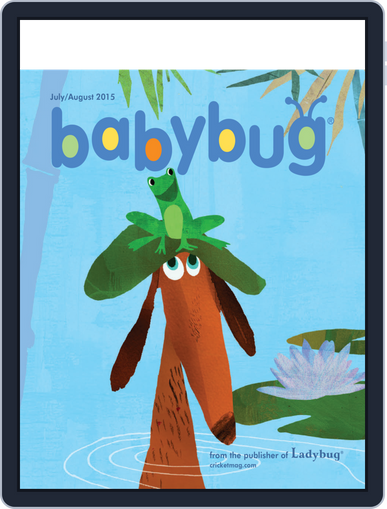 Babybug Stories, Rhymes, and Activities for Babies and Toddlers July 1st, 2015 Digital Back Issue Cover