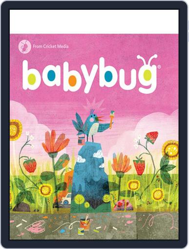 Babybug Stories, Rhymes, and Activities for Babies and Toddlers May 1st, 2017 Digital Back Issue Cover