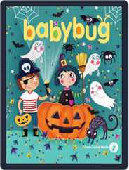 Babybug Stories, Rhymes, and Activities for Babies and Toddlers (Digital) Subscription                    October 1st, 2018 Issue
