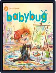 Babybug Stories, Rhymes, and Activities for Babies and Toddlers (Digital) Subscription                    November 1st, 2018 Issue