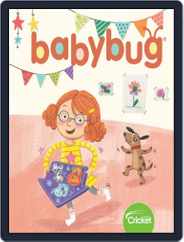 Babybug Stories, Rhymes, and Activities for Babies and Toddlers (Digital) Subscription                    March 1st, 2019 Issue