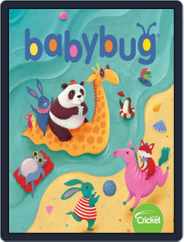 Babybug Stories, Rhymes, and Activities for Babies and Toddlers (Digital) Subscription                    July 1st, 2019 Issue