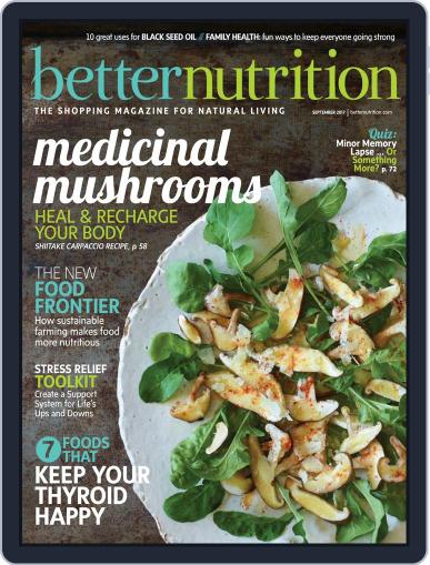 Better Nutrition September 1st, 2017 Digital Back Issue Cover