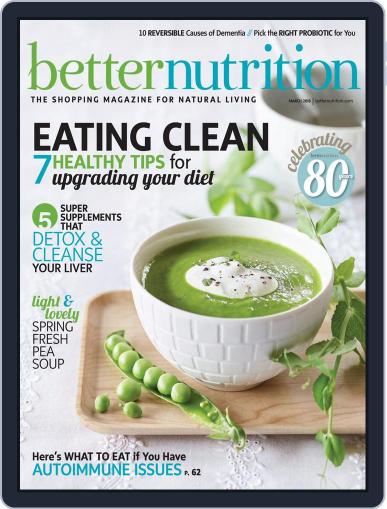 Better Nutrition March 1st, 2018 Digital Back Issue Cover