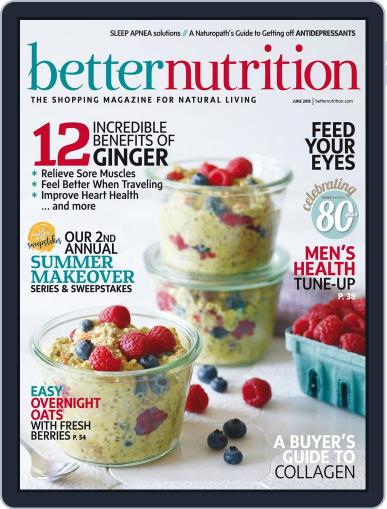 Better Nutrition June 1st, 2018 Digital Back Issue Cover