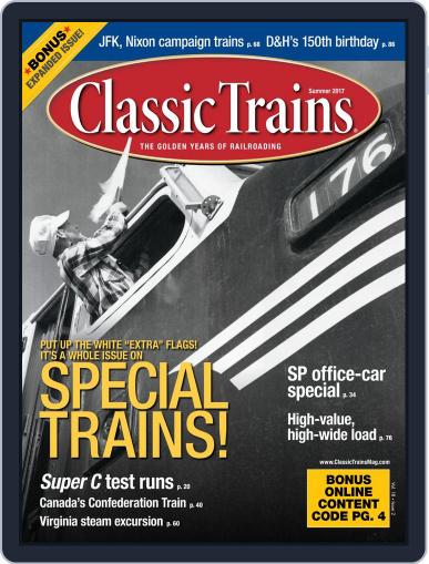 Classic Trains (Digital) April 1st, 2017 Issue Cover