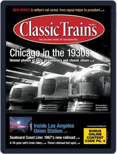 Classic Trains July 31st, 2017 Digital Back Issue Cover