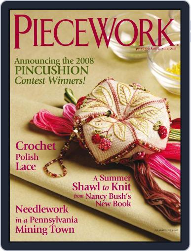 PieceWork July 1st, 2008 Digital Back Issue Cover