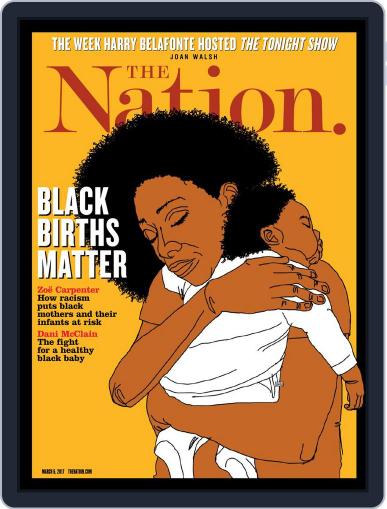 The Nation March 6th, 2017 Digital Back Issue Cover