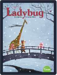 Ladybug Stories, Poems, And Songs Magazine For Young Kids And Children (Digital) Subscription                    January 1st, 2019 Issue