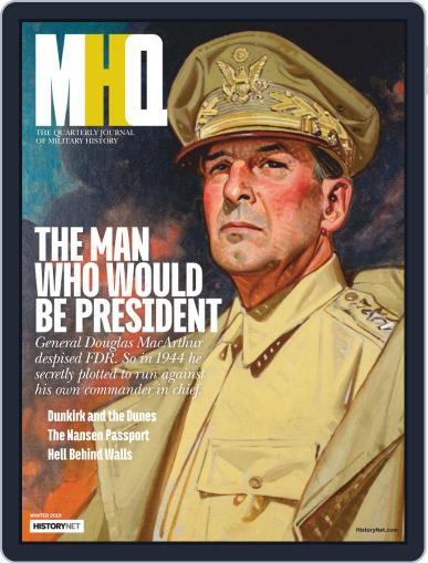MHQ: The Quarterly Journal of Military History October 15th, 2018 Digital Back Issue Cover