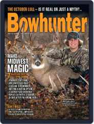 Bowhunter (Digital) Subscription                    October 1st, 2023 Issue