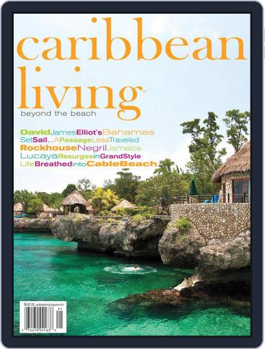 Caribbean Living March 16th, 2012 Digital Back Issue Cover