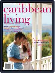 Caribbean Living (Digital) Subscription July 19th, 2013 Issue