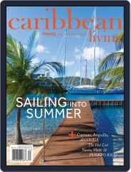 Caribbean Living (Digital) Subscription                    June 1st, 2016 Issue