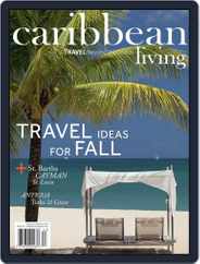 Caribbean Living (Digital) Subscription                    September 1st, 2016 Issue
