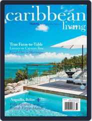 Caribbean Living (Digital) Subscription December 1st, 2016 Issue