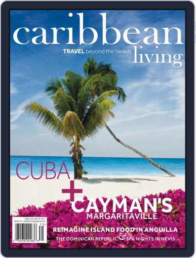 Caribbean Living (Digital) March 1st, 2017 Issue Cover