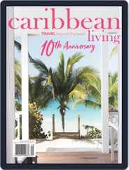 Caribbean Living (Digital) Subscription                    December 1st, 2017 Issue