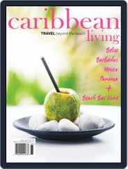 Caribbean Living (Digital) Subscription                    March 1st, 2018 Issue