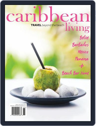 Caribbean Living March 1st, 2018 Digital Back Issue Cover