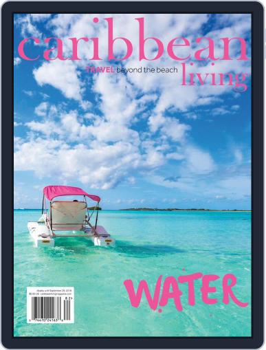 Caribbean Living June 1st, 2018 Digital Back Issue Cover