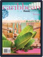 Caribbean Living (Digital) Subscription                    July 1st, 2019 Issue
