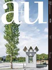 a+u Architecture and Urbanism (Digital) Subscription                    September 15th, 2023 Issue